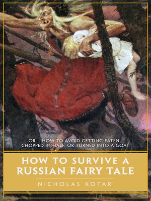 cover image of How to Survive a Russian Fairy Tale